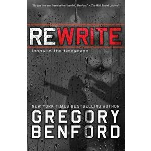 Rewrite: Loops in the Timescape, Hardcover - Gregory Benford imagine
