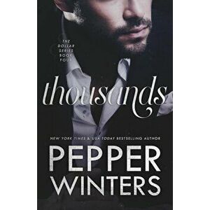 Thousands, Paperback - Pepper Winters imagine
