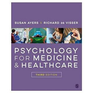 Psychology for Medicine and Healthcare, Paperback - Richard De Visser imagine