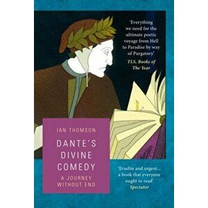 Dante's Divine Comedy, Paperback - Ian Thomson imagine