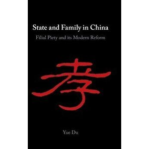 State and Family in China, Hardback - Yue (Cornell University, New York) Du imagine
