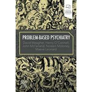 Problem-Based Psychiatry, Paperback - Maeve Leonard imagine