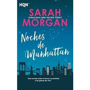 Noches de Manhattan (Spanish), Paperback - Sarah Morgan imagine