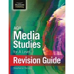 AQA Media Studies For A Level Revision Guide, Paperback - Stephanie Hendry imagine