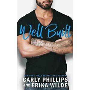 Well Built, Paperback - Carly Phillips imagine