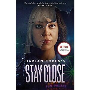 Stay close - Harlan Coben imagine