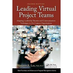 Leading Virtual Project Teams, Paperback - Margaret R. Lee imagine