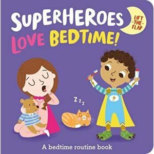 Superheroes LOVE Bedtime!, Board book - Katie Button imagine