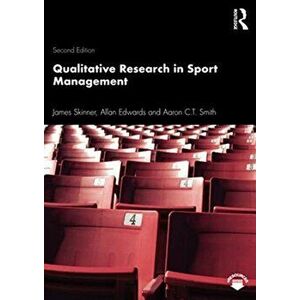 Qualitative Research in Sport Management, Paperback - Aaron C.T. Smith imagine