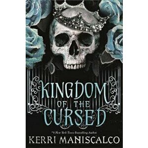 Kingdom of the Cursed - Kerri Maniscalco imagine