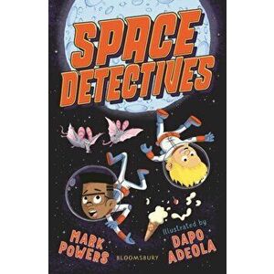 Space Detectives, Paperback - Mark Powers imagine