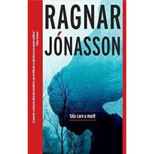 Fata care a murit - Ragnar Jonasson imagine