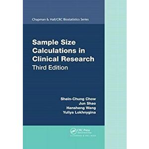Sample Size Calculations in Clinical Research, Paperback - Yuliya Lokhnygina imagine