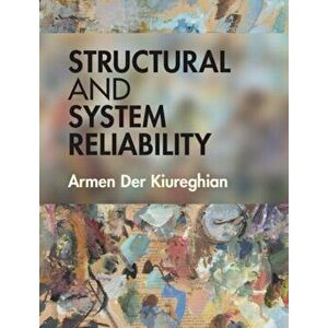 Structural and System Reliability. New ed, Hardback - *** imagine