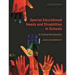 Special Educational Needs and Disabilities in Schools. A Critical Introduction, Hardback - *** imagine
