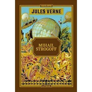 Mihail Strogoff - Jules Verne imagine