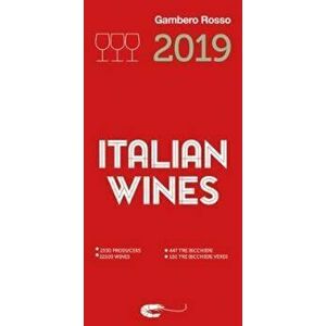 Italian Wines 2019, Paperback - Gambero Rosso imagine