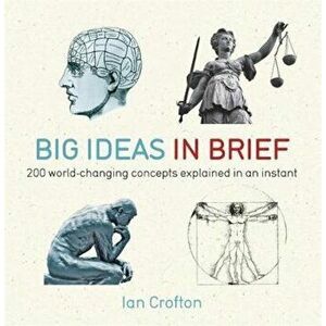 Big Ideas in Brief - Ian Crofton imagine