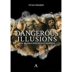 Dangerous Illusions - Vitali Malkin imagine