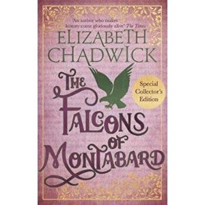 Falcons Of Montabard - Elizabeth Chadwick imagine