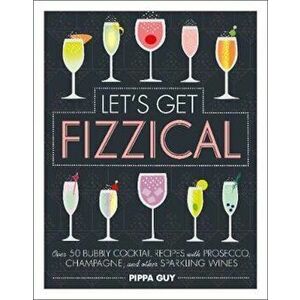 Let's Get Fizzical, Hardcover - Pippa Guy imagine