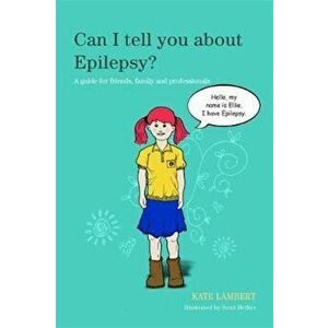 Can I tell you about Epilepsy' - Kate Lambert imagine