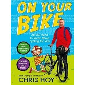 On Your Bike, Hardcover - Sir Chris Hoy imagine