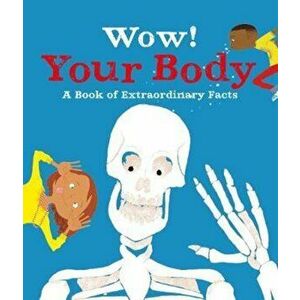 Wow! Your Body, Paperback - Jackie McCann imagine