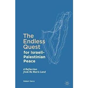 Endless Quest for Israeli-Palestinian Peace - Robert Serry imagine