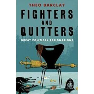 Fighters and Quitters - Theo Barclay imagine