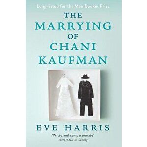 Marrying of Chani Kaufman - Eve Harrison imagine