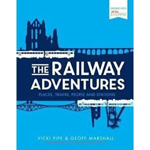 Railway Adventures - Geoff Marshall imagine