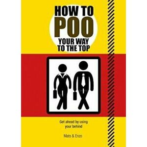 How to Poo Your Way to the Top - Mats imagine