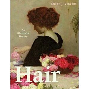 Hair, Paperback - Susan J Vincent imagine