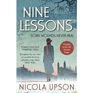 Nine Lessons, Paperback - Nicola Upson imagine