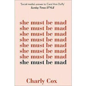She Must Be Mad, Paperback - Charly Cox imagine
