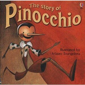 Story of Pinocchio, Paperback - Katie Daynes imagine