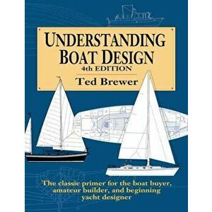Understanding Boat Design, Hardcover - Brewer imagine