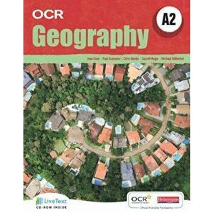 A2 Geography for OCR Student Book with LiveText for Students, Paperback - Nagle imagine