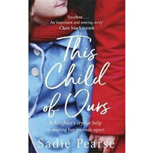 This Child of Ours, Paperback - Sadie Pearse imagine