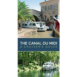 Canal Du Midi, Paperback - *** imagine