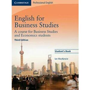 English for Business Studies Student's Book, Paperback - Ian Mackenzie imagine