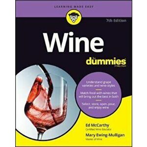 Wine For Dummies, Paperback - Ed McCarthy imagine