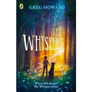 Whispers, Paperback - Greg Howard imagine