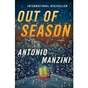 Out of Season, Paperback - Antonio Manzini imagine