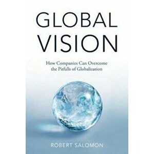 Global Vision, Hardcover - Robert Saloman imagine