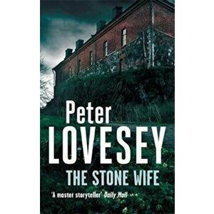 Stone Wife, Paperback - Peter Lovesey imagine