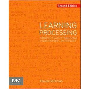 Learning Processing, Paperback imagine