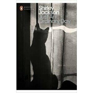 Just an Ordinary Day, Paperback - Shirley Jackson imagine