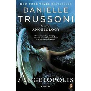 Angelopolis, Paperback - Danielle Trussoni imagine